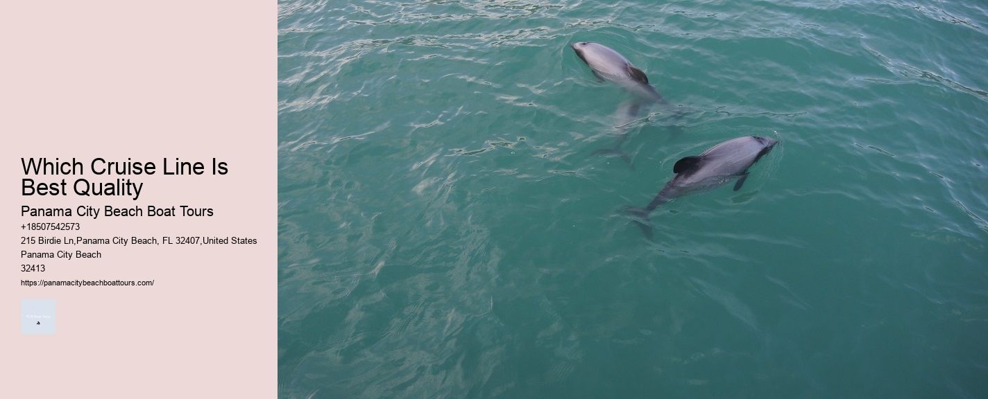 Which Cruise Line Is Best Quality