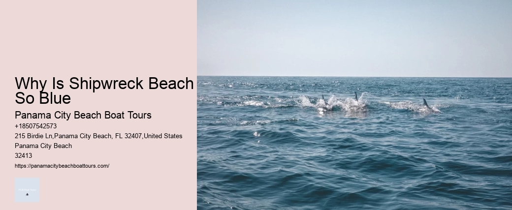 Why Is Shipwreck Beach So Blue